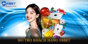 Hỗ trợ khách hàng F8BET