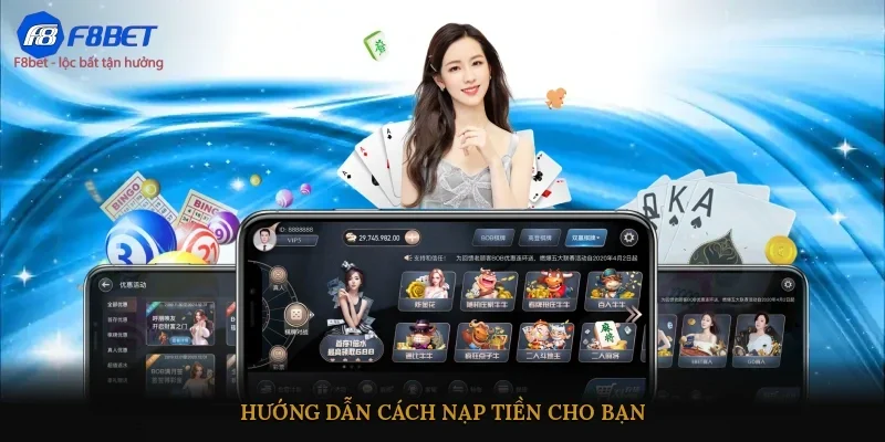 Hướng dẫn cách nạp tiền cho bạn